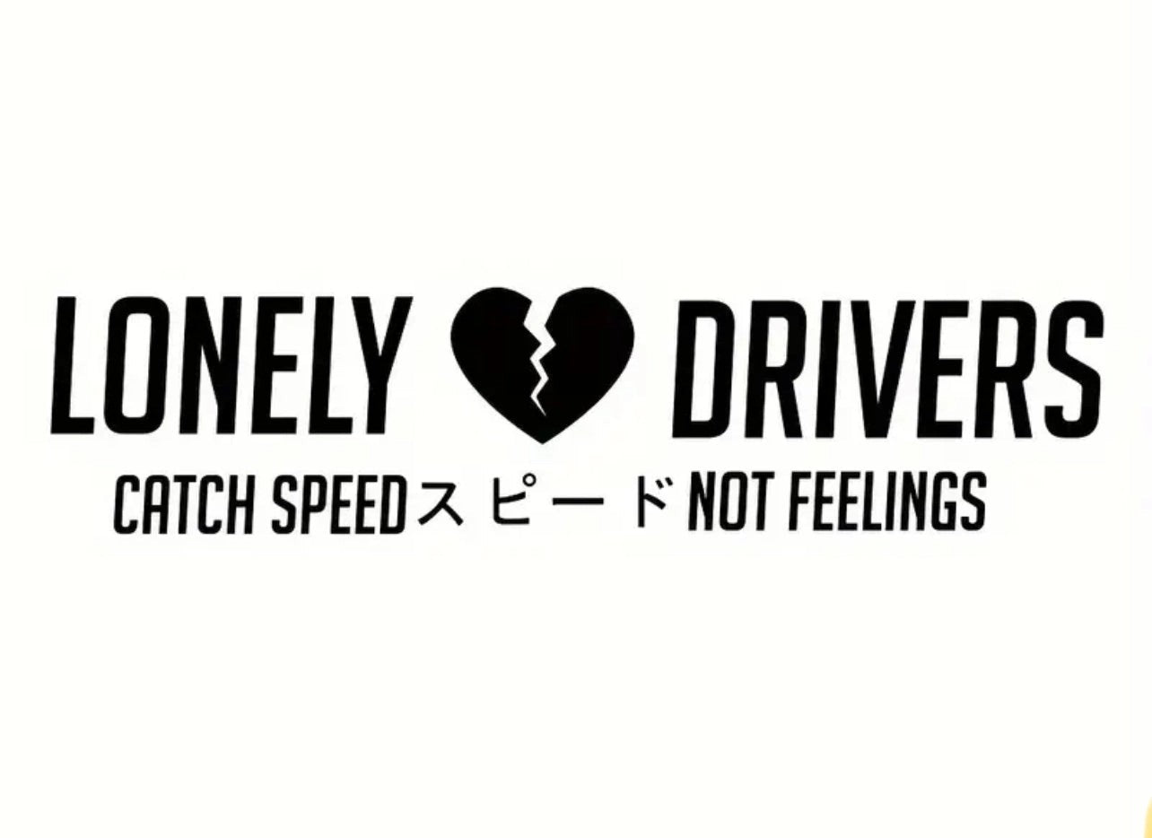 LonelyDriversJDMVinylSticker(AllColours&Sizes)