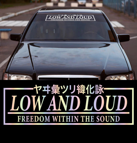 LowAndLoudVinylCarSticker(AllColours&Sizes)