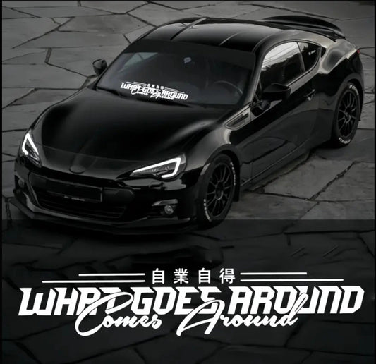 WhatGoesAroundComesAroundVinylCarSticker(AllColours&Sizes)